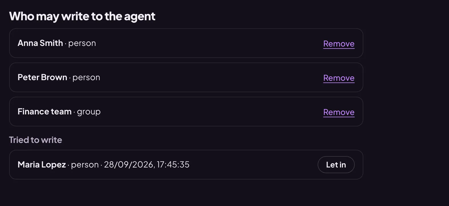 The “Access” tab: who may write to the agent and who tried to write